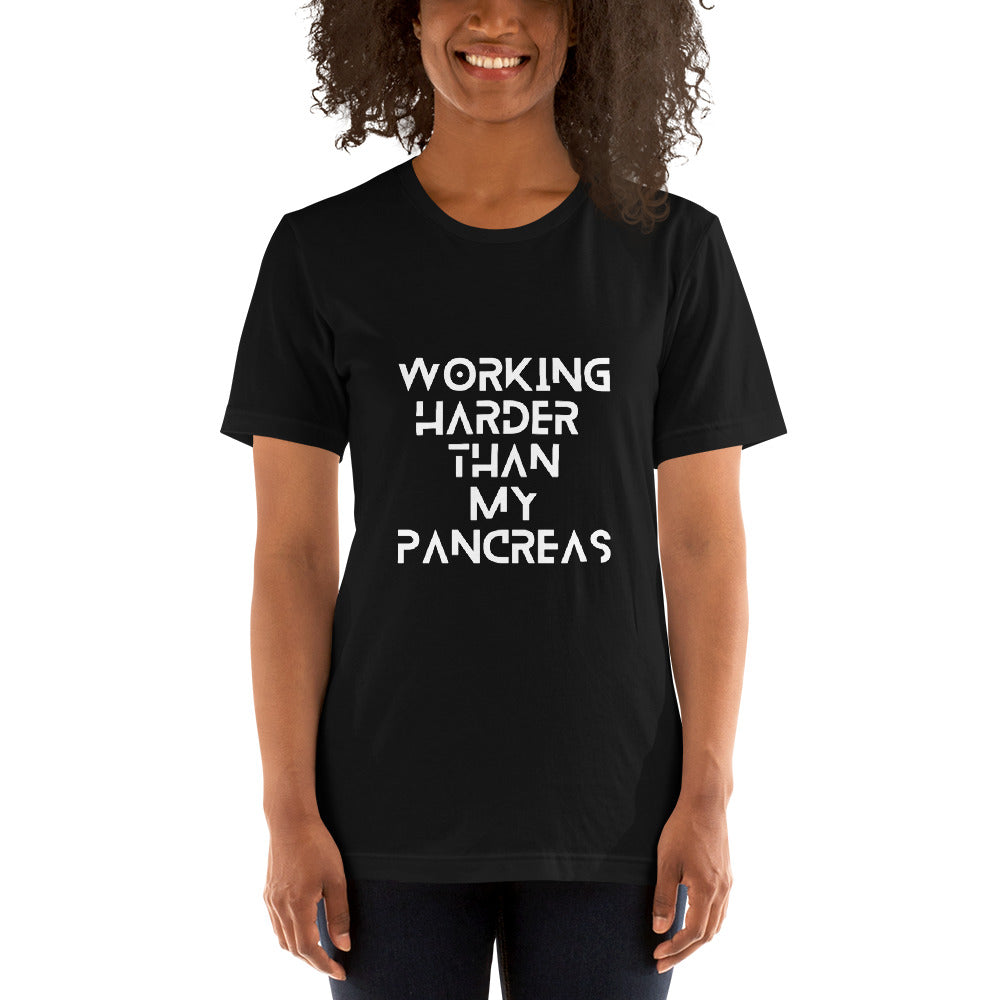 black unisex t-shirt 'working harder than my pancreas'
